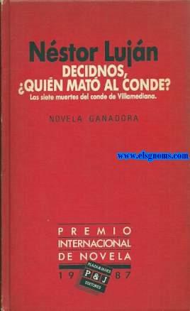 Imagen del vendedor de Decidnos, Quin mat al conde?Las siete muertes del conde de Villamediana. a la venta por Llibreria Antiquria Els Gnoms