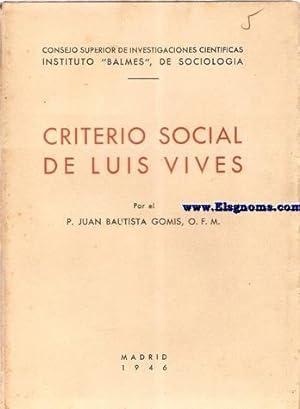 Image du vendeur pour Criterio social de Lus Vives. mis en vente par Llibreria Antiquria Els Gnoms