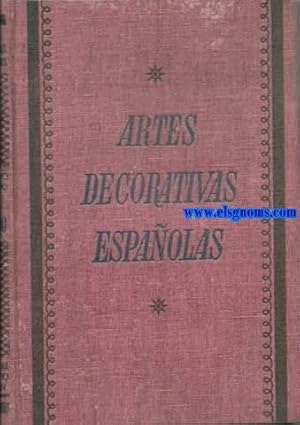 Imagen del vendedor de Artes decorativas espaolas: El Bordado. a la venta por Llibreria Antiquria Els Gnoms