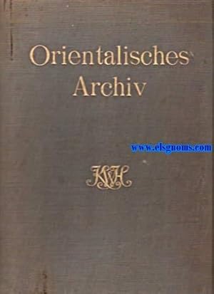 Seller image for Orientalisches Archiv. Illustrierte Zeitschrift fr Kunst, Kulturgeschite und Vlkerkunde der Lnder des Ostens. Herausgegeben von Hugo Grothe.1910 - 1913. for sale by Llibreria Antiquria Els Gnoms