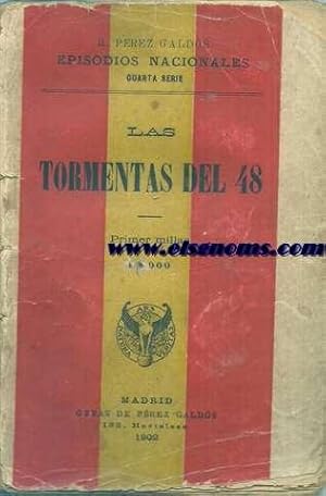 Imagen del vendedor de Las tormentas del 48. Episodios Nacionales. Cuarta serie. a la venta por Llibreria Antiquria Els Gnoms