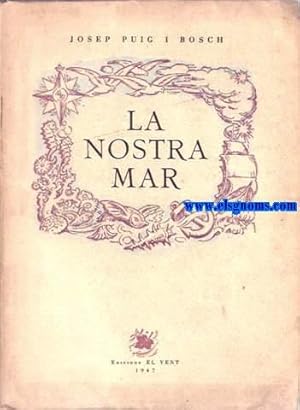 Seller image for La Nostra Mar. for sale by Llibreria Antiquria Els Gnoms