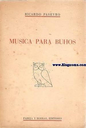 Imagen del vendedor de Msica para buhos. Poesa de 1957-1958 en Francia y Espaa. a la venta por Llibreria Antiquria Els Gnoms