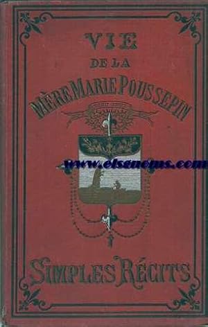 Seller image for La vie de la vnrable Mre Marie Poussepin raconte a ses enfants. for sale by Llibreria Antiquria Els Gnoms