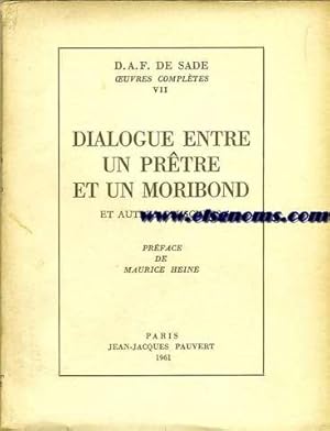 Image du vendeur pour Dialogue entre un prtre et un moribund et autres opuscules. Preface de Maurice Heine. mis en vente par Llibreria Antiquria Els Gnoms