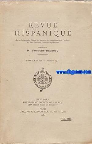 Imagen del vendedor de Cervantes in Frankreich (1582-1910). Ans dem Nachlass herausgegeben von Adalbert Hmel. Revue Hispanique. recueil consacr  l'tude des langues, des littratures et de l'histoire des pays castillans, catalans, et portugais. Fondateur: R. Foulch - Delbosc. Tome LXXVIII - Numro 173. a la venta por Llibreria Antiquria Els Gnoms