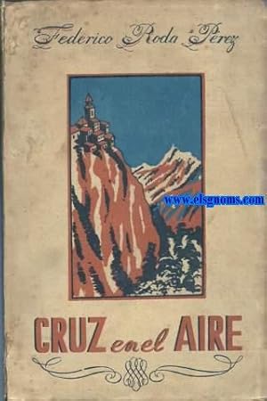 Imagen del vendedor de Cruz del aire. a la venta por Llibreria Antiquria Els Gnoms