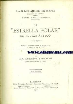 Imagen del vendedor de La Estrella Polar en el Mar Artico 1899-1900.Traduccin del Dr.Enrique Tedeschi (nica autorizada por el autor). a la venta por Llibreria Antiquria Els Gnoms