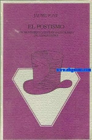 Seller image for El postismo, un movimiento esttico literario de vanguardia. Estudios y textos. for sale by Llibreria Antiquria Els Gnoms