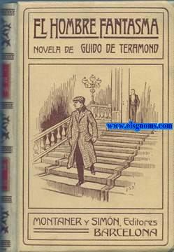 Imagen del vendedor de El hombre fantasma. a la venta por Llibreria Antiquria Els Gnoms