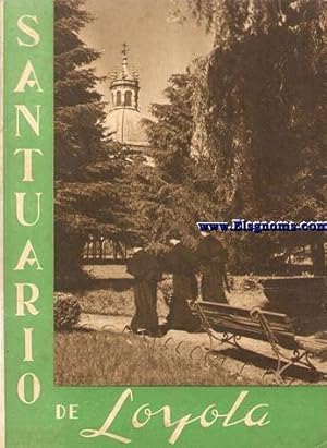 Seller image for Santuario de Loyola.Noticias histricas. for sale by Llibreria Antiquria Els Gnoms
