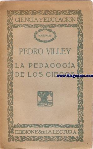 Imagen del vendedor de La Pedagoga de los Ciegos. a la venta por Llibreria Antiquria Els Gnoms