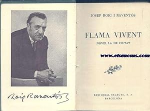 Imagen del vendedor de Flama vivent. Novel.la de ciutat. a la venta por Llibreria Antiquria Els Gnoms