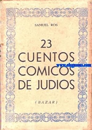 Seller image for Bazar (23 cuentos cmicos de judos). for sale by Llibreria Antiquria Els Gnoms
