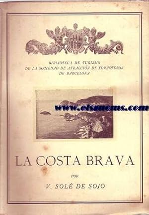 Seller image for La Costa Brava. for sale by Llibreria Antiquria Els Gnoms