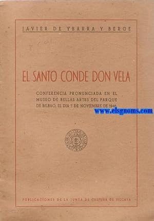 Imagen del vendedor de El Santo Conde Don Vela. a la venta por Llibreria Antiquria Els Gnoms