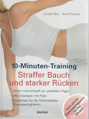10 Minuten Training Straffer Bauch Und Starker Rucken Von Baur Christof Thurner Bernd Gut Hardcover 08 Antiquariat Bucherlaus