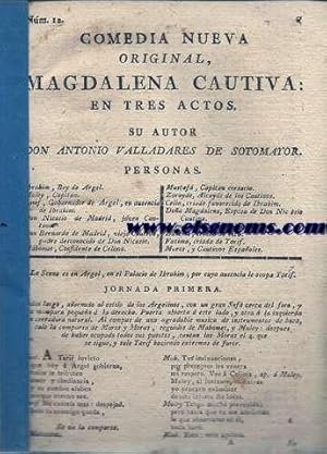 Seller image for Comedia nueva original,Magdalena cautiva:en tres actos. for sale by Llibreria Antiquria Els Gnoms