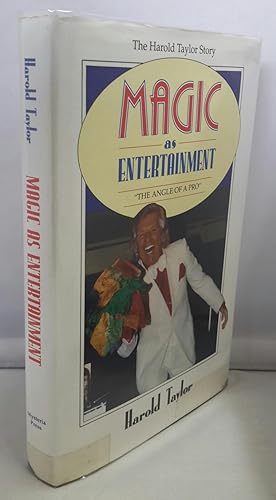 Magic as Entertainment. "The Angle of a Pro". The Harold Taylor Story. (SIGNED).