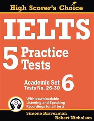 Immagine del venditore per IELTS 5 Practice Tests, Academic Set 6: Tests No. 26-30 venduto da GreatBookPrices