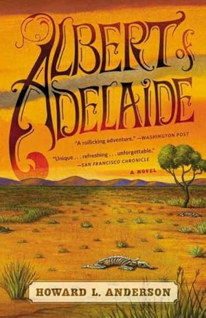 Imagen del vendedor de Albert of Adelaide a la venta por GreatBookPrices
