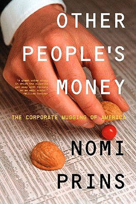 Seller image for Other People's Money: The Corporate Mugging of America (Paperback or Softback) for sale by BargainBookStores