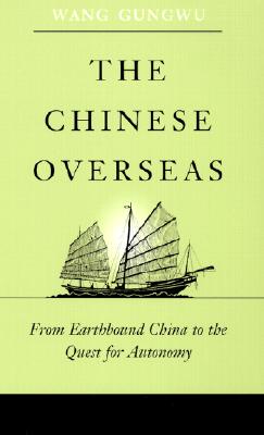 Immagine del venditore per The Chinese Overseas: From Earthbound China to the Quest for Autonomy (Paperback or Softback) venduto da BargainBookStores