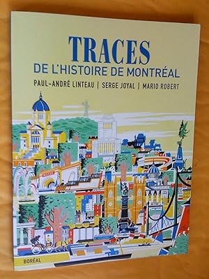 Seller image for Traces de l'histoire de Montral for sale by Claudine Bouvier