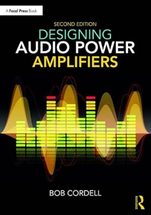 Imagen del vendedor de Designing Audio Power Amplifiers a la venta por GreatBookPrices