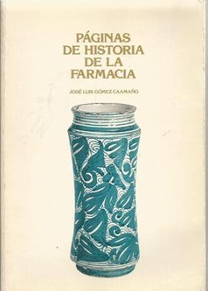 Seller image for PGINAS DE HISTORIA DE LA FARMACIA for sale by Palabras & Cosas