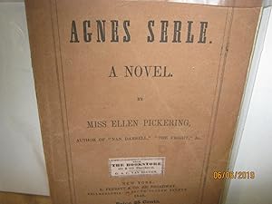 Agnes Serle. A Novel.