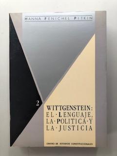 WITTGENSTEIN: EL LENGUAJE, LA POLITICA Y LA JUSTICIA