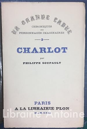 Bild des Verkufers fr Charlot. zum Verkauf von Librairie Antoine