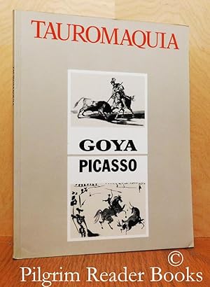 Tauromaquia: Goya, Picasso.
