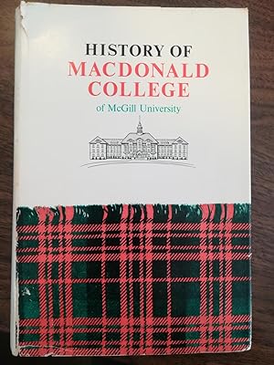 Macdonald College of McGill University. A History From 1904-1955