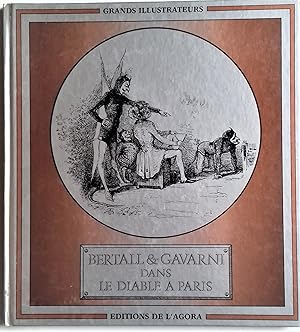 Seller image for Bertall & Gavarni dans Le Diable  Paris (Grands illustrateurs) for sale by Librairie Pique-Puces