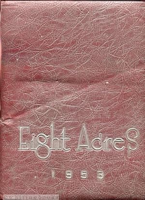 Eight Acres Year Book 1953: Holland Hall School for Girls - Tulsa, Oklahoma