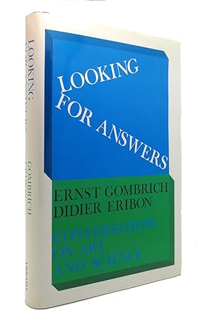 Seller image for LOOKING FOR ANSWERS Conversations on Art and Science for sale by Rare Book Cellar