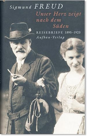 Imagen del vendedor de Unser Herz Zeigt Nach dem Sden: Reisebrief, 1895-1923 a la venta por Lorne Bair Rare Books, ABAA