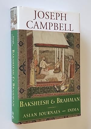 Baksheesh and Brahman Asian Journals - India