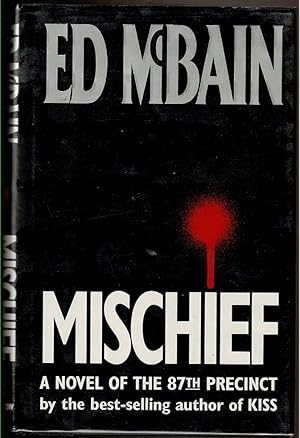 Seller image for MISCHIEF: A Novel of the 87th Precinct for sale by Circle City Books