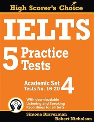 Imagen del vendedor de IELTS 5 Practice Tests, Academic Set 4: Tests No. 16-20 a la venta por GreatBookPrices