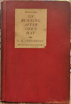 On Running After One's Hat and Other Whimsies