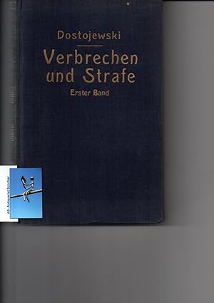 Bild des Verkufers fr Verbrechen und Strafe. [2 Bnde]. Ein Roman in sechs Teilen. zum Verkauf von Antiquariat Schrter -Uta-Janine Strmer