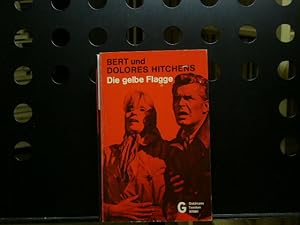 Imagen del vendedor de Die gelbe Flagge a la venta por Antiquariat im Kaiserviertel | Wimbauer Buchversand