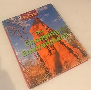 Seller image for Houghton Mifflin Science: Student Edition Grade 6 Module B: The Changing Environment 2009 for sale by Once Upon A Time