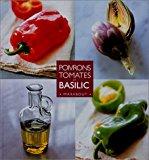 Seller image for Poivrons, Tomates Et Basilic for sale by RECYCLIVRE