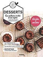 Bild des Verkufers fr Desserts : Les Meilleures Recettes De Nos Rgions zum Verkauf von RECYCLIVRE