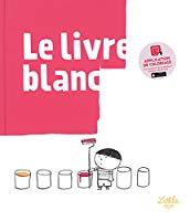 Seller image for Le Livre Blanc for sale by RECYCLIVRE