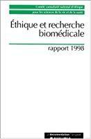 Image du vendeur pour Ethique Et Recherche Biomdicale : Rapport 1998 mis en vente par RECYCLIVRE